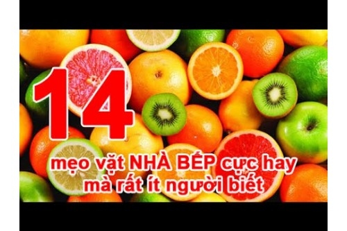 Gợi ý một số mẹo vặt nhà bếp